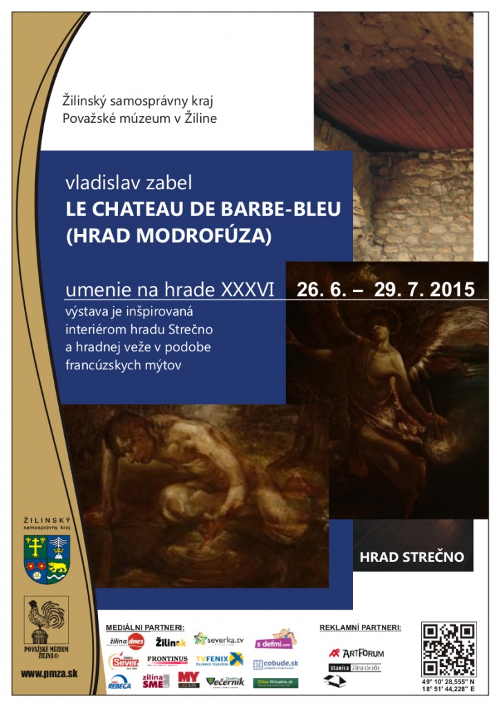 , Le chateau de barbe-bleu (Hrad Modrofúza) na hrade Strečno (26. júna)