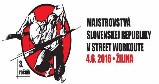 , V Žiline sa bude konať 3. ročník Majstrovstiev Slovenska v Street workoute