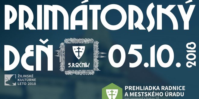 , Primátorský deň v Žiline prinesie bohatý program