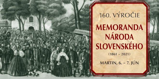 , Memorandum národa slovenského oslávi 160 rokov