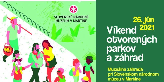 , Muzeálna záhrada v Martine ožije ďalším ročníkom Víkendu otvorených parkov a záhrad