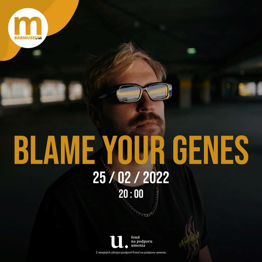 Blame Your Genes, Barmuseum: Blame Your Genes