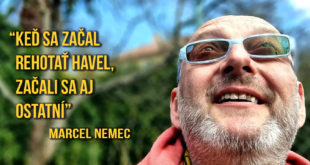 Marcel Nemec, Marcel Nemec: Keď sa začal rehotať Havel, začali sa aj ostatní