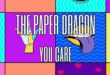 The Paper Dragon, Kapela The Paper Dragon zverejnila najfarebnejšie lyrics video leta!