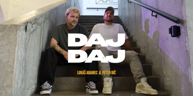Lukáš Adamec a Peter Bič, Lukáš Adamec spoločne s Petrom Bičom posielajú do sveta nový singel DAJ DAJ